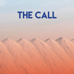 Dengarkan lagu The Call nyanyian East End Brothers dengan lirik