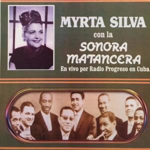 อัลบัม Myrta Silva Con la Sonora Matancera ศิลปิน Myrta Silva