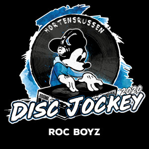 收聽Roc Boyz的Disc Jockey 2020 - Hortenrussen (Explicit)歌詞歌曲