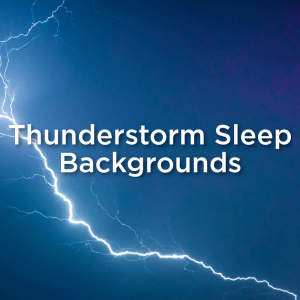 ดาวน์โหลดและฟังเพลง ASMR Tapping & Thunderstorm พร้อมเนื้อเพลงจาก Thunderstorm Sound Bank