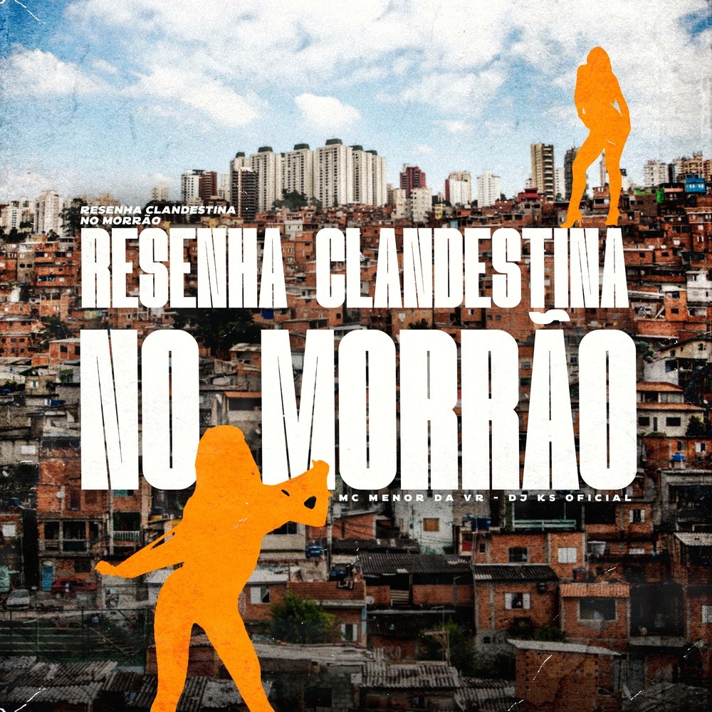 Resenha Clandestina No Morrão (Remix|Explicit)
