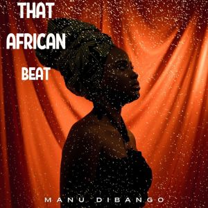 Listen to Essous Soiritou song with lyrics from Manu Dibango