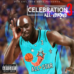 Skippa2times的專輯Celebration 3 (Explicit)