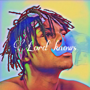 收聽CGB Nino的Lord Knows (Explicit)歌詞歌曲