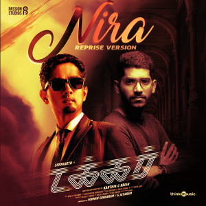 ดาวน์โหลดและฟังเพลง Nira Reprise Version (From "Takkar") พร้อมเนื้อเพลงจาก Nivas K Prasanna