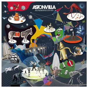 Astonvilla的專輯Superspectives (Édition Deluxe) [Explicit]
