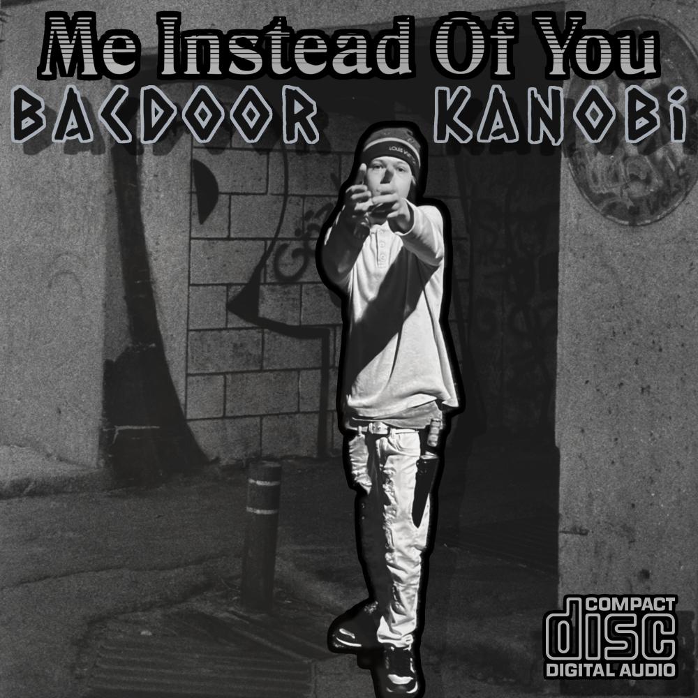 Me Instead Of You (Remake) (Explicit)