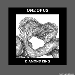 Listen to One of Us song with lyrics from Diamond King