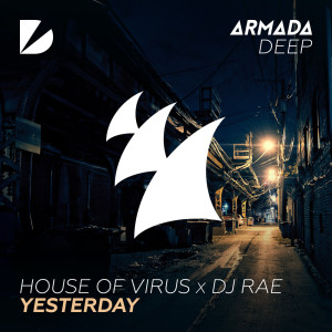 House of Virus的專輯Yesterday