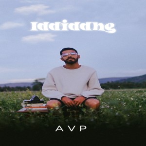 ดาวน์โหลดและฟังเพลง Iddiddhe พร้อมเนื้อเพลงจาก A.V.P