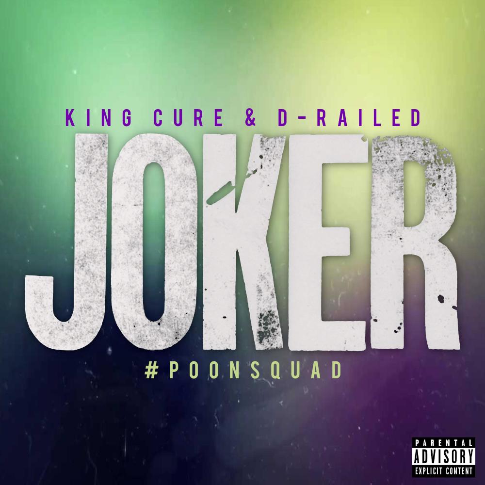 Joker (feat. D-Railed) (Explicit)