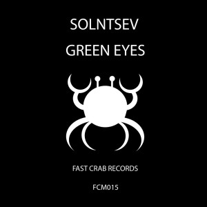 ดาวน์โหลดและฟังเพลง Green Eyes (Original Mix) พร้อมเนื้อเพลงจาก Solntsev