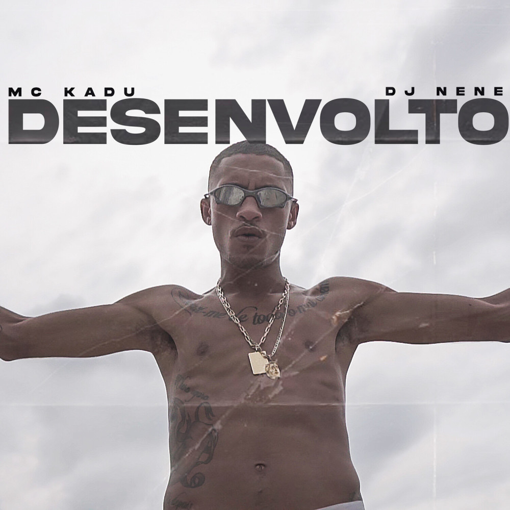 Desenvolto (Explicit)