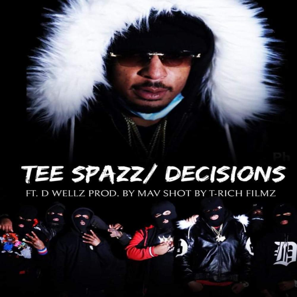 Decisions (feat. D Wellz) (Explicit)
