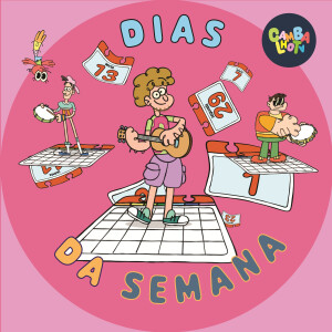收聽Cambalhota的Dias da Semana歌詞歌曲