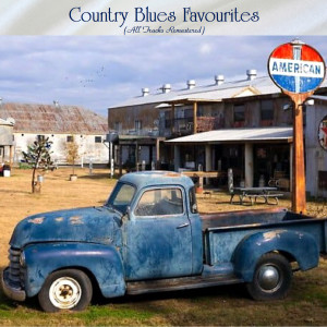 Album Country Blues Favourites (All Tracks Remastered) from Various