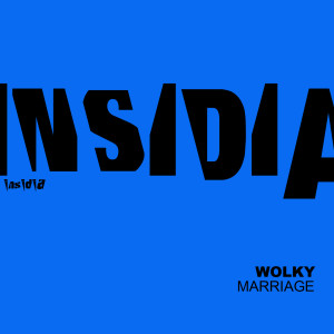 Dengarkan Marriage lagu dari Wolky dengan lirik