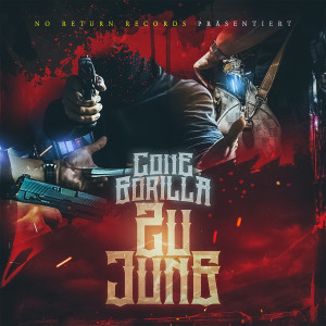 Cone Gorilla的专辑Zu jung (Explicit)