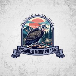 收聽Sim Williams的Borrowed Mountain Time (feat. Michael Peters & the Monsters)歌詞歌曲