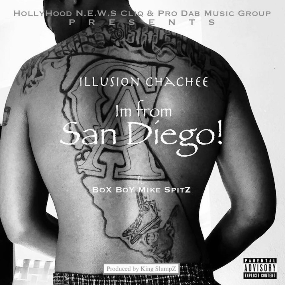 I'm from San Diego (Explicit)