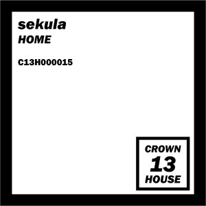 收聽Sekula的Home歌詞歌曲