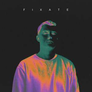 Fixate的專輯Fixate