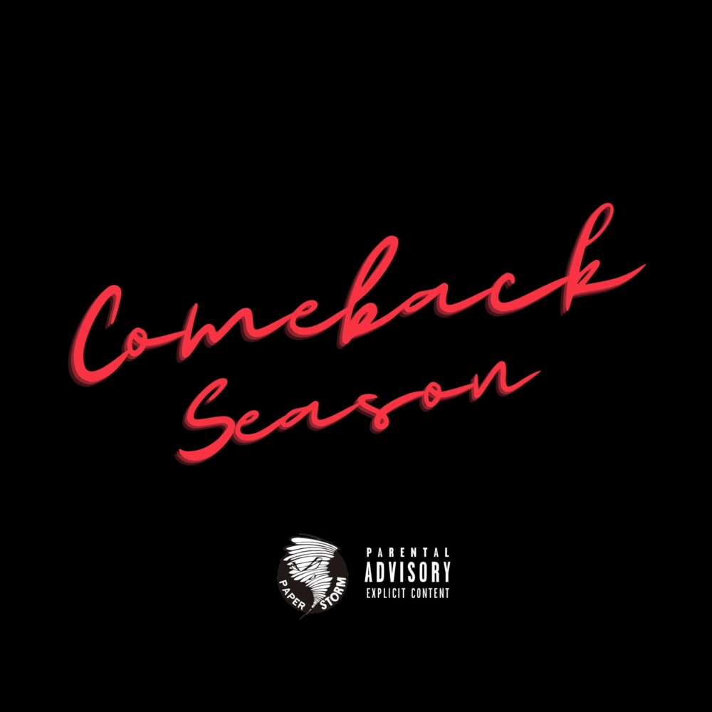 Comeback Season (Explicit)