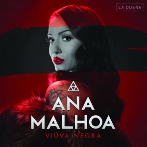 Ana Malhoa的專輯Viúva Negra