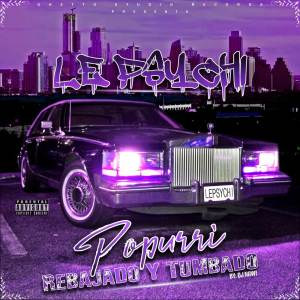 ดาวน์โหลดและฟังเพลง El Grito Skit (Chopped & Screwed|Explicit) พร้อมเนื้อเพลงจาก Le Psychi