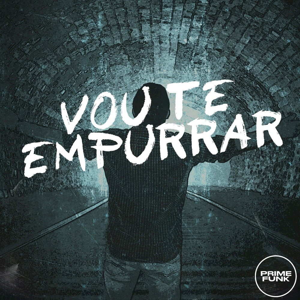 VOU TE EMPURRAR (Explicit)