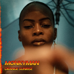 ดาวน์โหลดและฟังเพลง Orange Sunrise พร้อมเนื้อเพลงจาก Monkyman