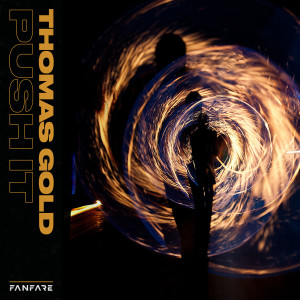 Album Push It oleh Thomas Gold