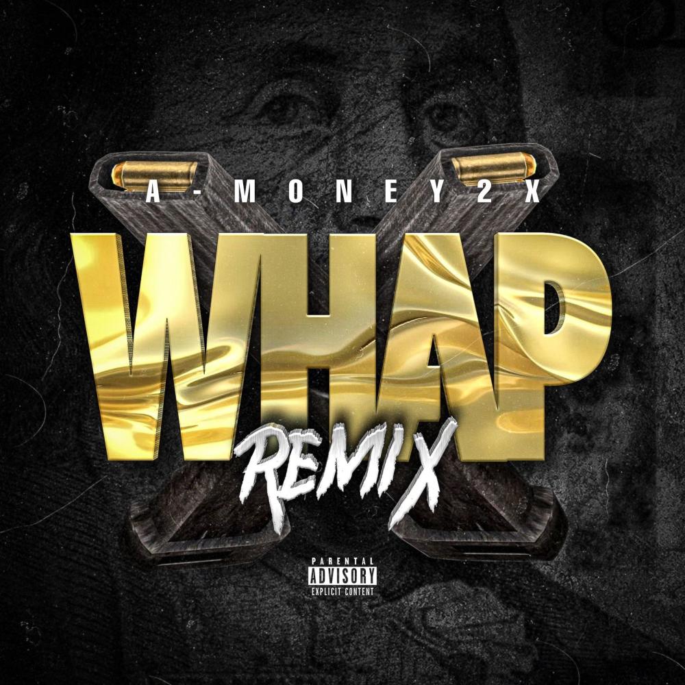 Whap (Remix) (Explicit) (Remix|Explicit)