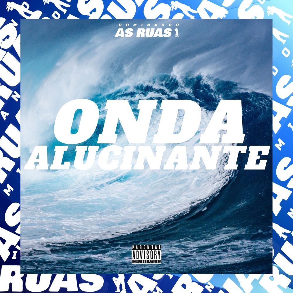 Onda Alucinante (feat. DJ 7W|Explicit)