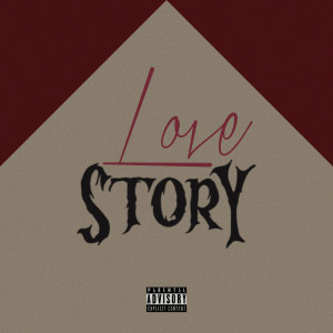 Album Love Story (Explicit) oleh Central Cee