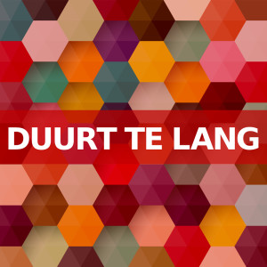 Listen to Duurt Te Lang (Guitar Version) song with lyrics from Duurt Te Lang