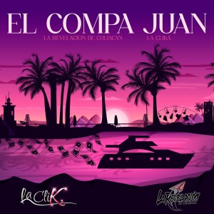 Listen to El Compa Juan song with lyrics from La Revelacion de Culiacan
