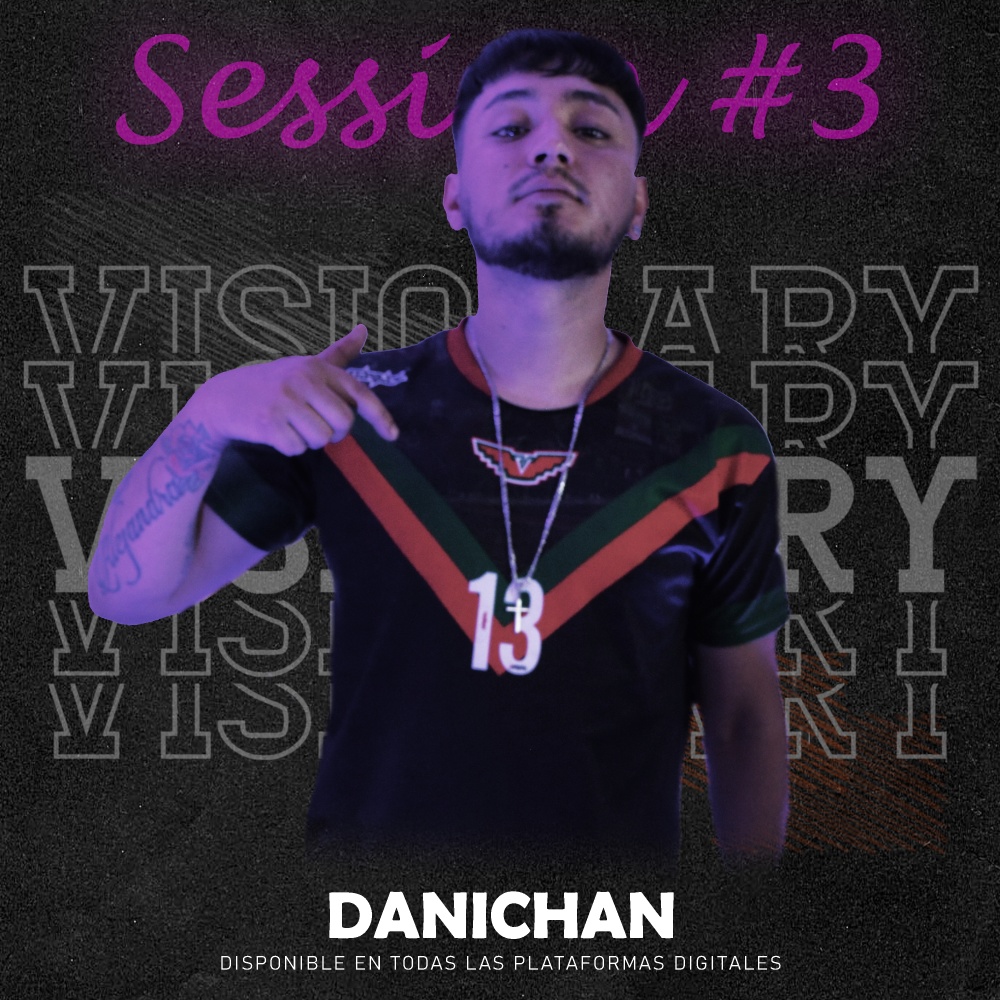 Visionary Sessions #3 (feat. Danichan) (Explicit)