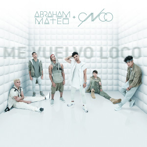 收聽Abraham Mateo的Me Vuelvo Loco歌詞歌曲