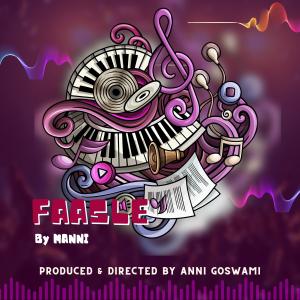 ดาวน์โหลดและฟังเพลง Faasle (Hindi) พร้อมเนื้อเพลงจาก Manni