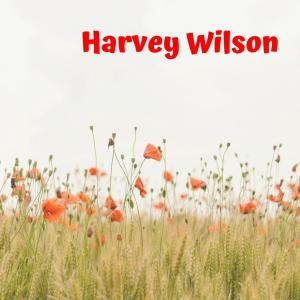 Harvey Wilson的專輯Helpless Scared