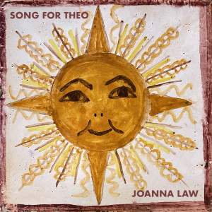 อัลบัม Song for Theo (Radio) ศิลปิน Joanna Law