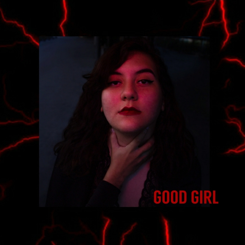 GOOD GIRL (Explicit)