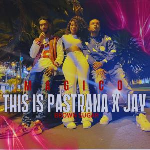 This is Pastrana的專輯Magico-This is Pastrana (feat. Jay P)
