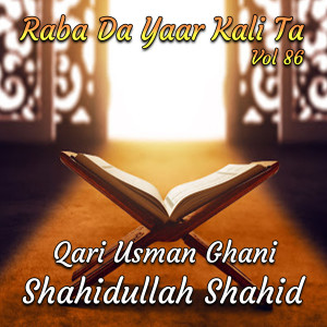 Dengarkan Raba Da Yar Kali Ta lagu dari Qari Usman Ghani dengan lirik