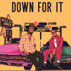 收聽Willie Jones的Down For It (JD Walker Version) (JD Walker Version|Explicit)歌詞歌曲