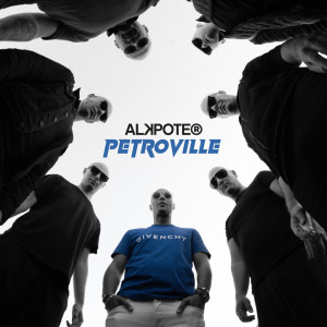 Alkpote的專輯PETROVILLE (Explicit)