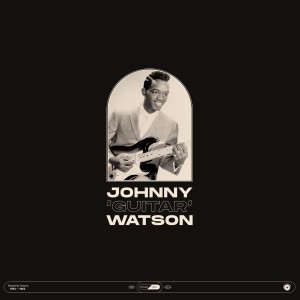 收聽Johnny Guitar Watson的I Just Wants Me Some Love (2024 Remastered)歌詞歌曲