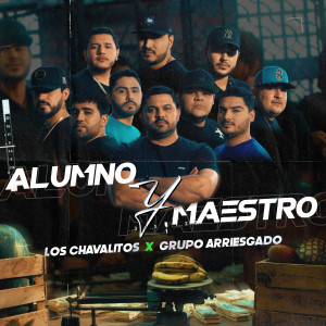 Album Alumno Y Maestro from Los Chavalitos