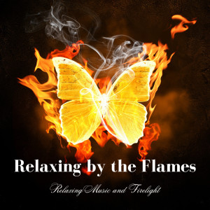 Relaxing by the Flames: Relaxing Music and Firelight